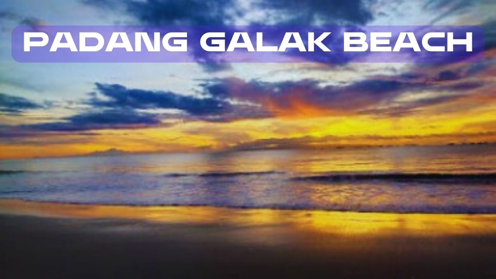 Padang Galak Beach